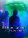 The Secret Spectrum (eBook)